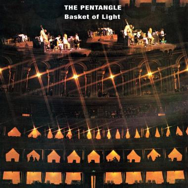 Pentangle -  Basket of Light